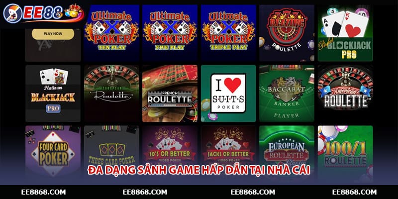 Đa dạng sảnh game hấp dẫn tại nhà cái