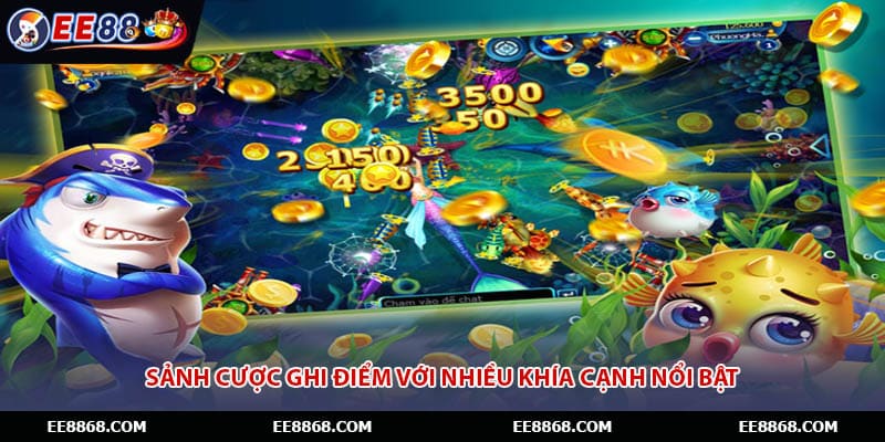 Sảnh cược ghi điểm với nhiều khía cạnh nổi bật